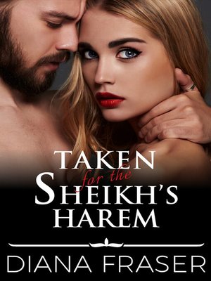 cover image of Taken for the Sheikh's Harem